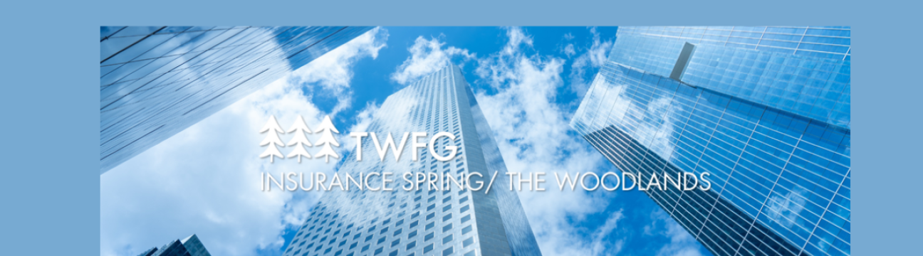TWFG Insurance Spring The Woodlands